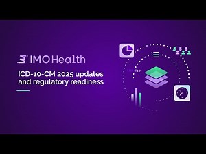 ICD-10-CM 2025 updates and regulatory readiness