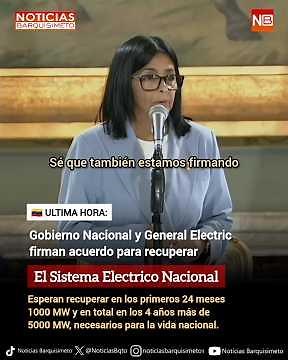⚡ #ULTIMAHORA | Gobierno firma alianza con General Electric para recuperar el Sistema Eléctrico