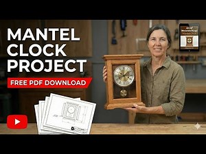 Free Woodworking Plan | Timeless Mantel Clock (Get This Plan + 40 FREE Woodworking Plans!)