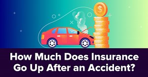 How Much Does Insurance Go Up After an Accident in 2025?