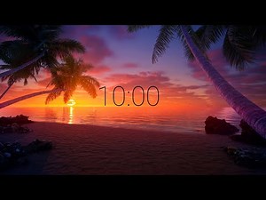 10 Minute Tropical Sunrise Timer 🌅 Relax & Focus with Calm Music + Ocean Waves