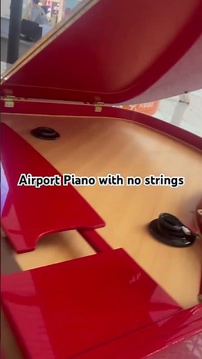 Beijing Airport Piano with no strings 😮