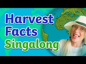 Harvest Facts Around The World Singalong | Twinkl Kids TV