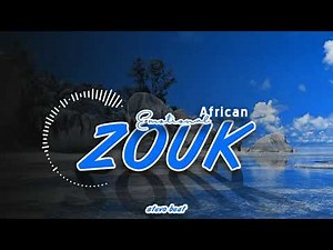 Free African Zouk Instrumental Beat (Emotional) | prod stevo