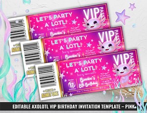 Axolotl Birthday VIP Ticket Invitation, Axolotl Party Invite for Girls, Neon Pink Ticket, Watercolor Axolotl VIP Pass for Kids and Babies - Etsy Australia