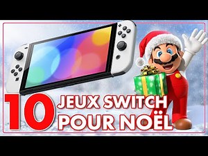 TOP 10 des JEUX SWITCH 2021 à offrir pour NOËL ! 🎅