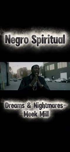 Dreams and Nightmares- Meek Mill