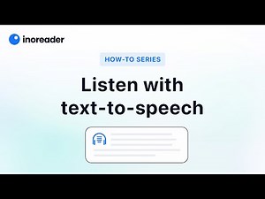 Inoreader How-to: Listen With Text-To-Speech