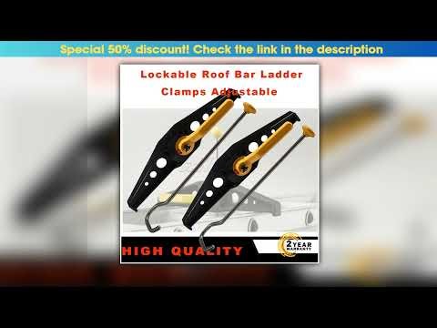 FOR Locking Lockable Roof Bar Ladder Clamps Adjustable 1 Pair