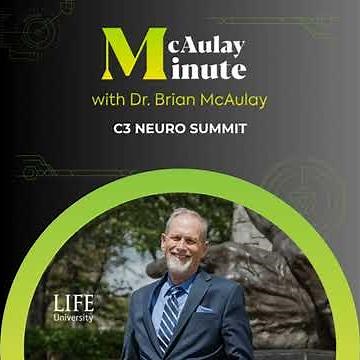 McAulay Minute- C3 Neuro Summit