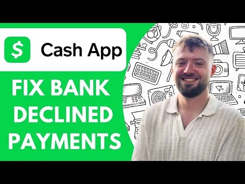 Fix Cash App Bank Declined Payments - 2025 (Easy Guide)