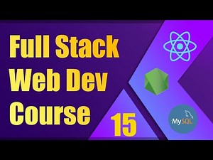 Full Stack Web Development Course [15] | ReactJS, NodeJS, MySQL - Profile Page