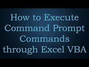 How to Execute Command Prompt Commands through Excel VBA