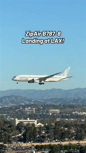 ZipAir B787-8 landing at LAX! #shorts #lax