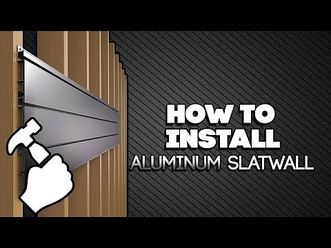 How to Install Proslat's Aluminum Slatwall