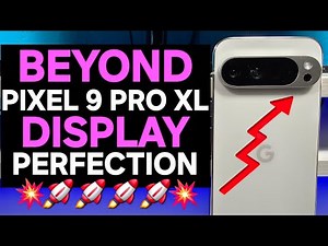 Beyond The Screen: Important Display Settings You Must Know About on Your Google Pixel 9 Pro XL.