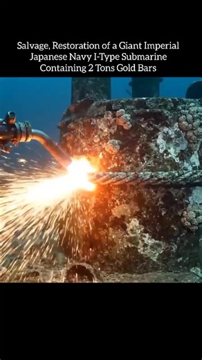 Salvage, Restoration of a Giant Imperial Japanese Navy I-Type Submarine Containing 2 Tons Gold Bars #restorationvideos #restoration #restorationprojects