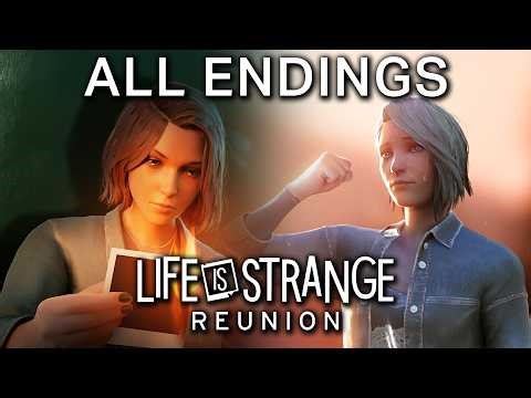 Life is Strange Reunion - All 3 Endings & Unused Photos (Post Credit Scenes) (4K HDR 60FPS)