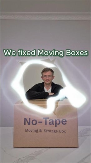 We fixed moving boxes! No tape. Ever.