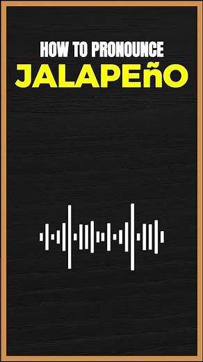 How to Pronounce Jalapeño in American English