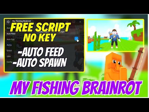[🔥BEST] My Fishing Brainrots Script Keyless 2026 – Auto Purchase, Infinite Spawn, Place/Hatch,