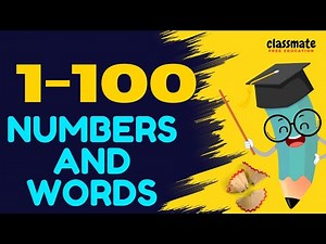 Counting from 1 to 100: Numbers and Words Made Easy
