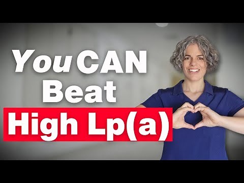 Worried About High Lipoprotein(a)? You CAN Lower Your Heart Risk