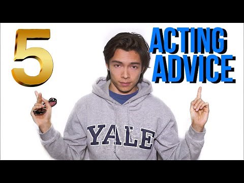 Acting Advice | 5 TIPS EVERY Actor Should Know
