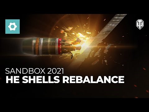 HE Shells Rebalance. Sandbox 2021