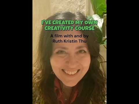 I've Created My Own Creativity Course (New Video Version of 2026) #creativity #course