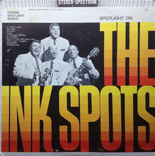 The Ink Spots - Spotlight On The Ink Spots