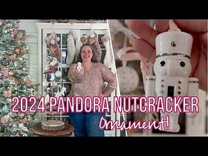 NEW 2024 Pandora Christmas Ornament: Nutcracker Ornament & Charm Gift Set