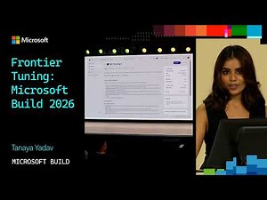 Frontier Tuning: Microsoft Build 2026