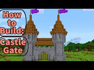 Minecraft How To Build a Castle Gate (Easy) Tutorial for Castle Towers and Gate