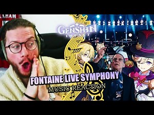 First Time Hearing "FONTAINE" (Live Symphony) | Genshin Impact OST Reaction