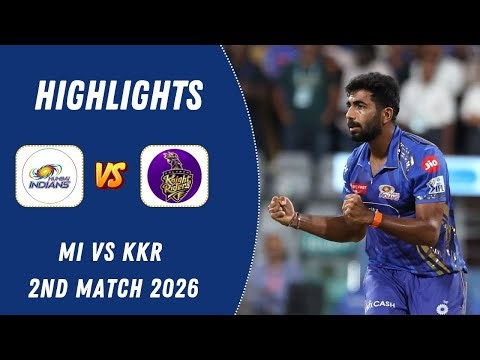 IPL 2026 2nd Match Highlights | Mumbai Indians vs Kolkata Knight Riders | MI vs KKR