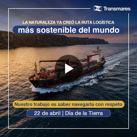 #díadelatierra #sostenibilidad #transmares #cabotaje #ultranav | Transmares