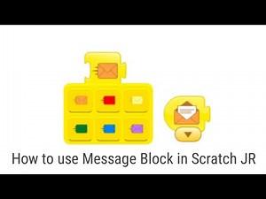 How to use Message Block in Scratch Jr