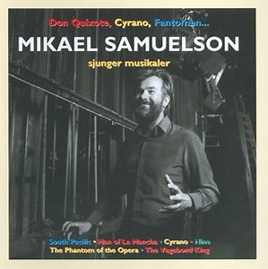 Mikael Samuelson - Mikael Samuelson Sjunger Musikaler
