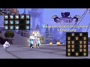 Legend Grade Conversion Costume & Engraving | Miracle Dragon Nest #howto