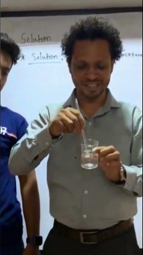 HOMOGENEOUS MIXTURE DEMONSTRATION|SOLUTIONS|PRADEEP GIRI SIR