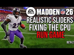 Madden 26 Realistic Sliders: Fixing the CPU RUN GAME (Beta 2)
