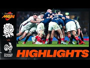 ENGLAND v FRANCE | 2025 GUINNESS MEN'S SIX NATIONS | RUGBY HIGHLIGHTS