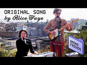 Josh & Alice perform atop Edinburgh's 2nd highest spot (Among Friends // S2 E6)