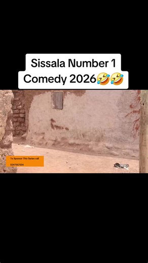Sissala Number 1 Comedy: Hilarious Skits 2026