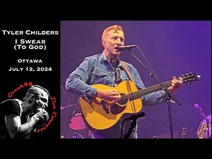 Tyler Childers - "I Swear (To God)" - Ottawa - July 12, 2024