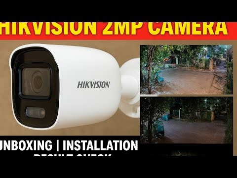 IP Camera 2MP ColorVu | Unboxing, Installation & Live Result Check