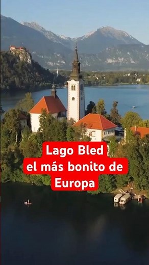 ¿Lago Bled el más bonito de Europa? #Eslovenia #europa #viajar
