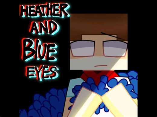 【Minecraft/ JETT】HEATHER AND BLUE EYES