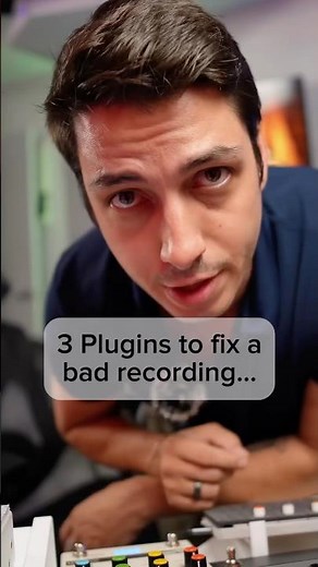 3 Plugins to fix a bad recording…